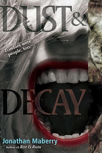 Stock image for Dust & Decay (2) (Rot & Ruin) for sale by Your Online Bookstore