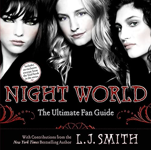 Night World: The Ultimate Fan Guide (9781442402843) by Smith, L.J.; Pollert, Annette