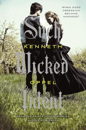 Stock image for Such Wicked Intent (Apprenticeship of Victor Frankenstein, Book 2) for sale by Goodwill of Colorado