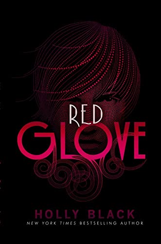 Stock image for Red Glove (Curse Workers, Book 2) for sale by SecondSale