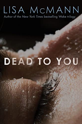 Stock image for Dead to You for sale by Blue Marble Books LLC