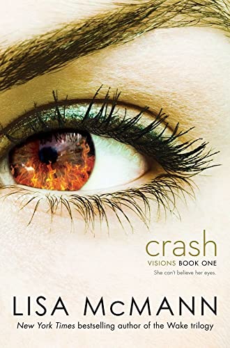 Stock image for Crash (Visions #1) for sale by Blue Marble Books LLC