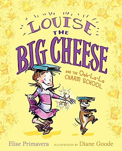 9781442405998: Louise the Big Cheese and the Ooh-la-la Charm School