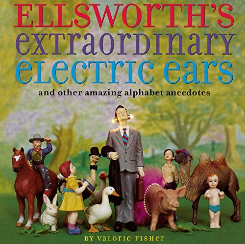 Beispielbild fr Ellsworth's Extraordinary Electric Ears and Other zum Verkauf von WorldofBooks