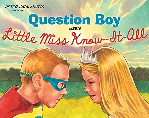 Imagen de archivo de Question Boy Meets Little Miss Know-It-All (Richard Jackson Books (Atheneum Hardcover)) a la venta por Gulf Coast Books