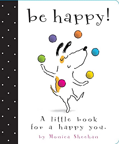 9781442406766: Be Happy!: A Little Book for a Happy You