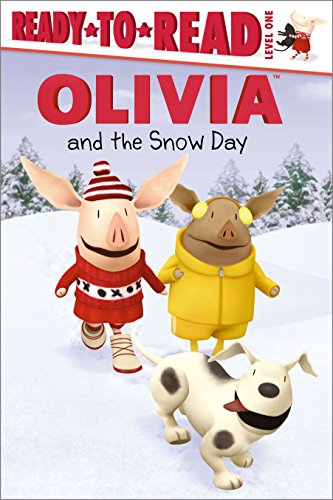 9781442408135: Olivia and the Snow Day (Olivia Ready-to-Read, Level 1)