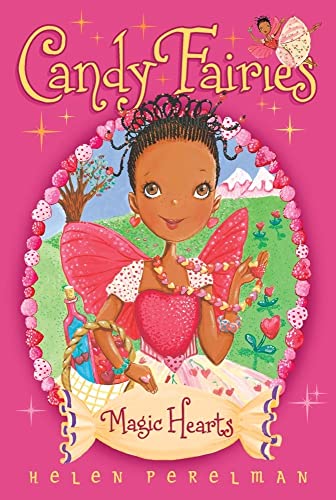 Stock image for Magic Hearts (5) (Candy Fairies) for sale by Your Online Bookstore