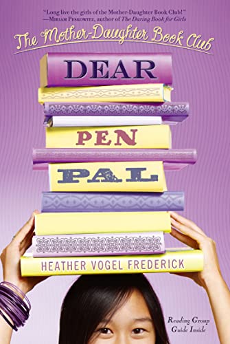 Beispielbild fr Dear Pen Pal (The Mother-Daughter Book Club) zum Verkauf von Wonder Book