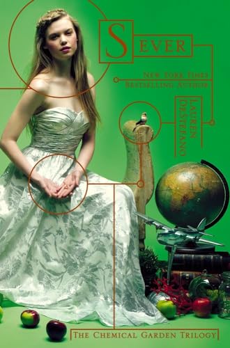 9781442409095: Sever, 3 (Chemical Garden Trilogy)