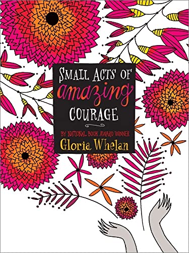 Stock image for Small Acts of Amazing Courage for sale by Better World Books