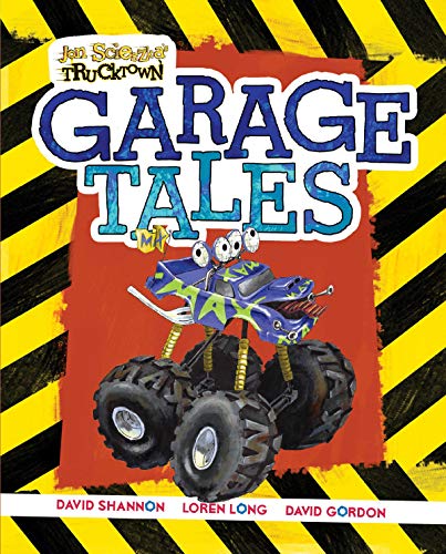 Stock image for Garage Tales (Jon Scieszka's Trucktown) for sale by OwlsBooks