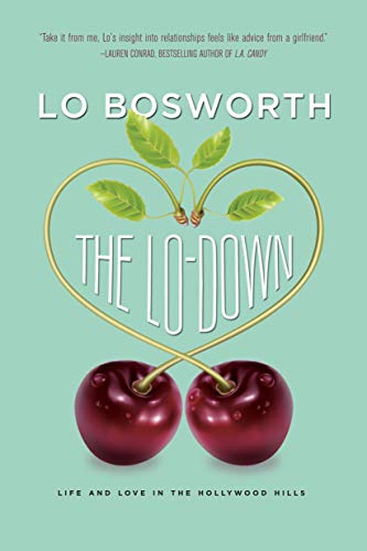 Stock image for The Lo-Down for sale by SecondSale