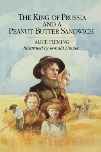 Imagen de archivo de The King of Prussia and a Peanut Butter Sandwich a la venta por GF Books, Inc.
