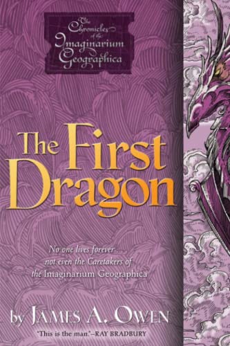 9781442412279: The First Dragon: Volume 7 (Chronicles of the Imaginarium Geographic)
