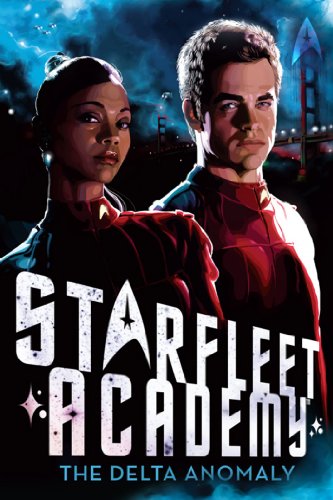 Beispielbild fr The Delta Anomaly (Star Trek: Starfleet Academy) zum Verkauf von Front Cover Books