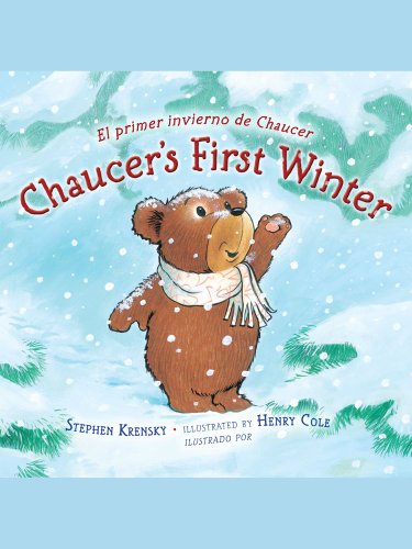 9781442412446: Chaucer's First Winter / El Primer Invierno De Chaucer