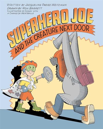 Stock image for Superhero Joe and the Creature Next Door for sale by Better World Books: West