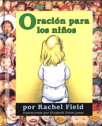 Stock image for Oraci n Para Los Niños (Prayer for a Child) for sale by ThriftBooks-Atlanta