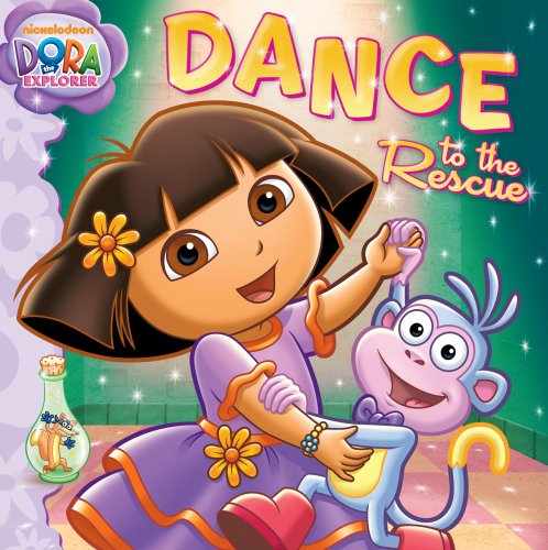 Stock image for Dance to the Rescue (Dora the Explorer) for sale by OwlsBooks