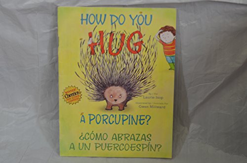 9781442416543: How Do You Hug a Porcupine? / Como abrazas a un puercoespin?