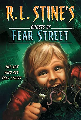 Beispielbild fr The Boy Who Ate Fear Street (R.L. Stine's Ghosts of Fear Street) zum Verkauf von SecondSale