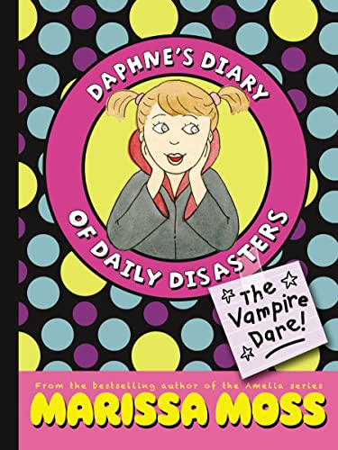 9781442417373: The Vampire Dare! (Daphne's Diary of Daily Disasters)
