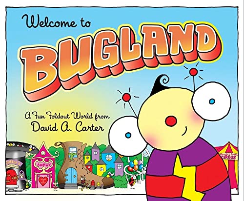 Stock image for Welcome to Bugland! : A Fun Foldout World from David A. Carter for sale by Better World Books: West