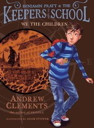 Imagen de archivo de Benjamin Pratt & The Keepers of the School We The Children ISBN 9781442419735 a la venta por SecondSale