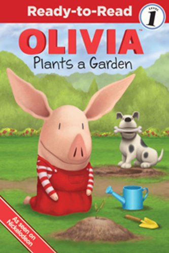 9781442420113: Olivia Plants a Garden (Olivia Ready-to-Read)