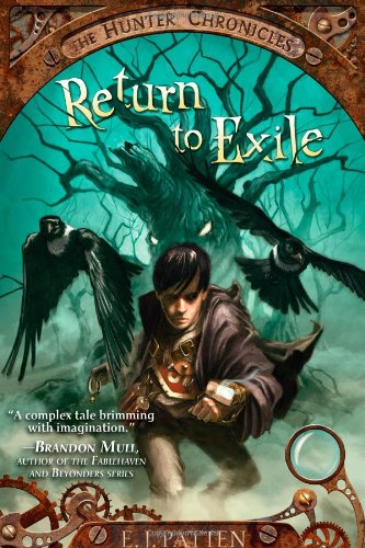 Stock image for Return to Exile (1) (The Hunter Chronicles) for sale by Gulf Coast Books