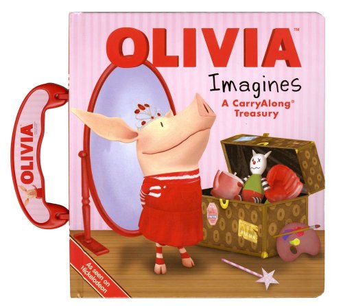 Imagen de archivo de OLIVIA Imagines: A CarryAlong Treasury (Olivia TV Tie-in) a la venta por Bookmonger.Ltd