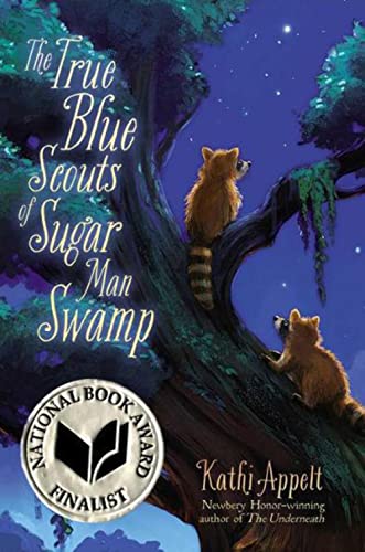 Stock image for The True Blue Scouts of Sugar Man Swamp for sale by SecondSale