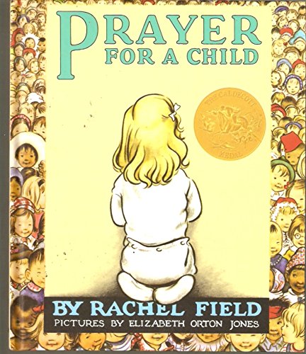 Stock image for PRAYER FOR A CHILD for sale by WONDERFUL BOOKS BY MAIL