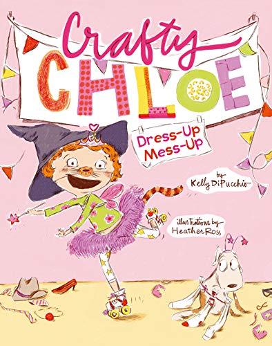 9781442421240: Dress-Up Mess-Up (Crafty Chloe)