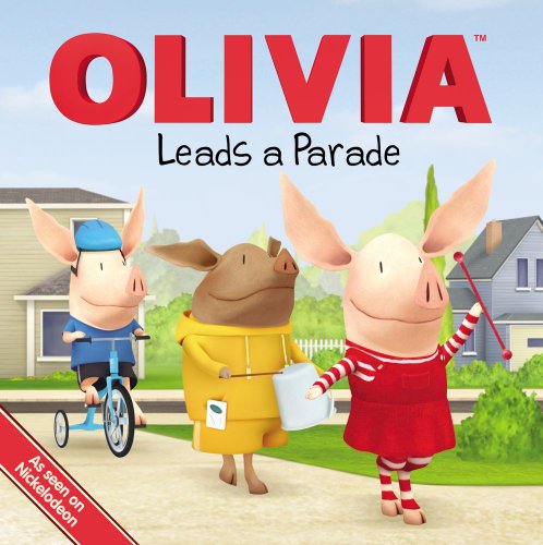 Stock image for OLIVIA Leads a Parade for sale by Better World Books