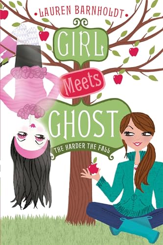 9781442421479: The Harder the Fall: 2 (Girl Meets Ghost)