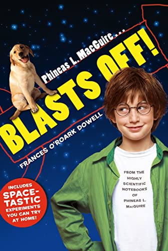 Stock image for Phineas L. MacGuire . Blasts Off! for sale by Better World Books