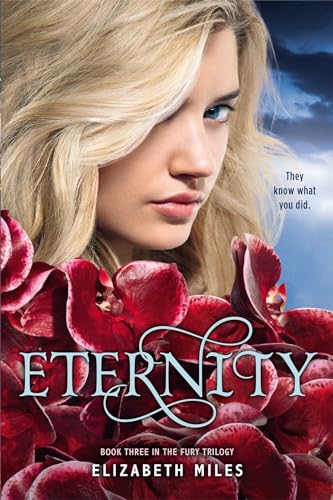 9781442422285: Eternity: 3 (Fury Trilogy)