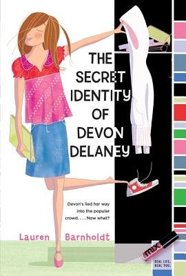 Beispielbild fr The Secret Identity of Devon Delaney zum Verkauf von Wonder Book