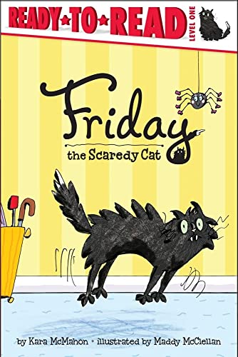 9781442422933: Friday the Scaredy Cat (Ready-to-Read. Level 1)
