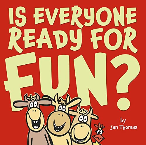 Beispielbild fr Is Everyone Ready for Fun? zum Verkauf von Better World Books