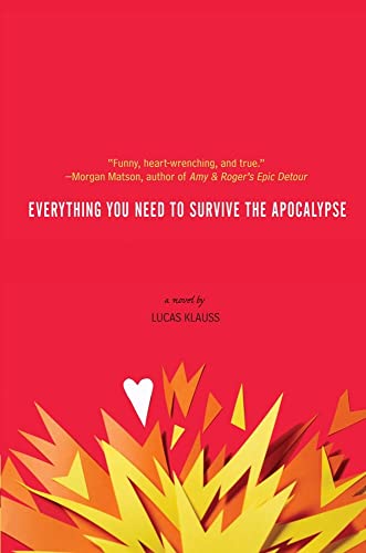 Beispielbild fr Everything You Need to Survive the Apocalypse zum Verkauf von Wonder Book