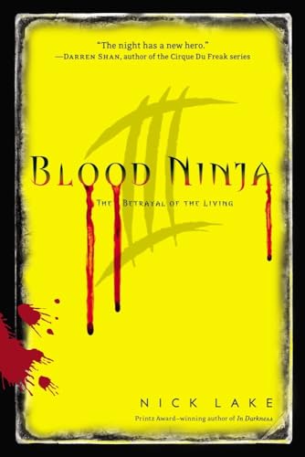 Stock image for Blood Ninja III : The Betrayal of the Living for sale by Better World Books