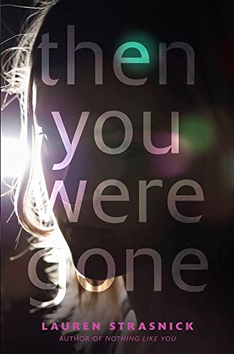 Beispielbild fr Then You Were Gone zum Verkauf von Better World Books