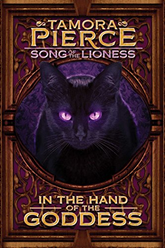 Imagen de archivo de In the Hand of the Goddess (Song of the Lioness, Book 2) a la venta por Half Price Books Inc.