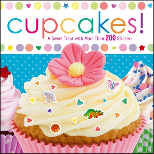 9781442428256: Cupcakes!: A Sweet Treat with More Than 200 Stickers