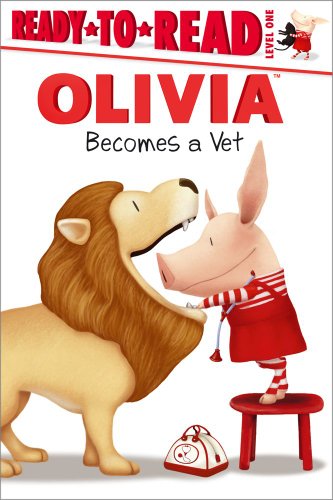 Imagen de archivo de OLIVIA Becomes a Vet (Olivia TV Tie-in) a la venta por Gulf Coast Books