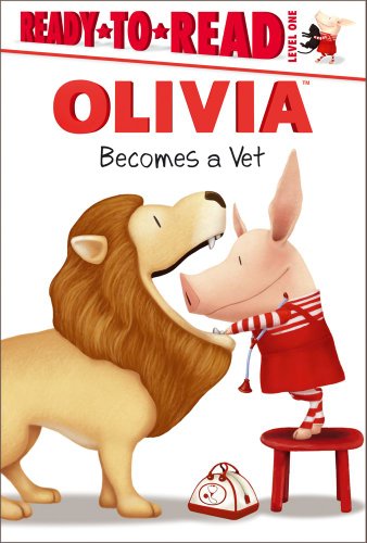 Stock image for OLIVIA Becomes a Vet (Olivia TV Tie-in) for sale by Hippo Books