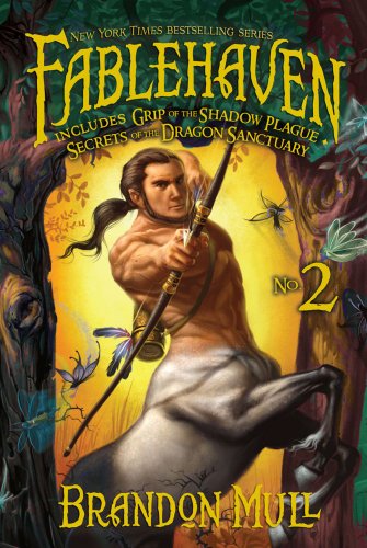 Stock image for Fablehaven No. 2: Grip of the Shadow Plague; Secrets of the Dragon Sanctuary (Fablehaven, #3-4) for sale by GF Books, Inc.